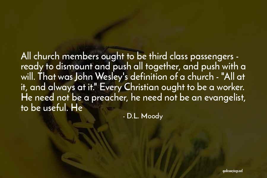 Caritina Goyanes Quotes By D.L. Moody