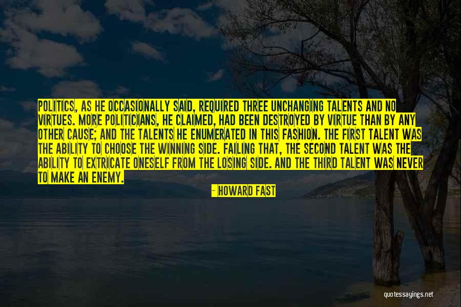Caritina Goyanes Quotes By Howard Fast