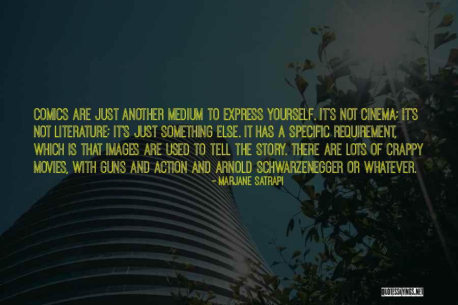 Caritina Goyanes Quotes By Marjane Satrapi