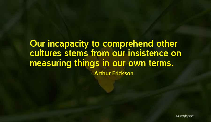 Caritina Mills Quotes By Arthur Erickson Caritina Mills Quotes By Arthur Erickson