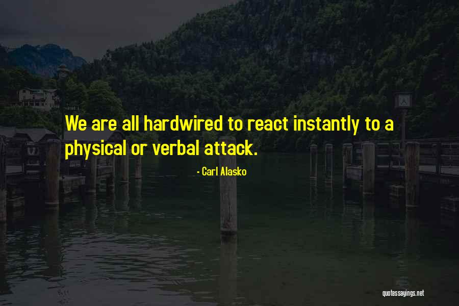 Carl Alasko Quotes 1277381 Carl Alasko Quotes 1277381