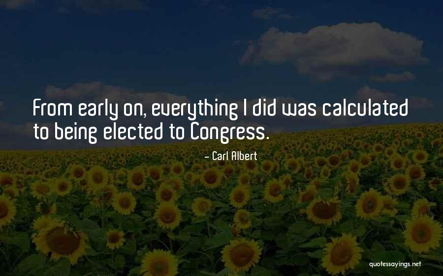 Carl Albert Quotes 119941