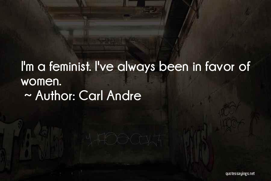 Carl Andre Quotes 214425