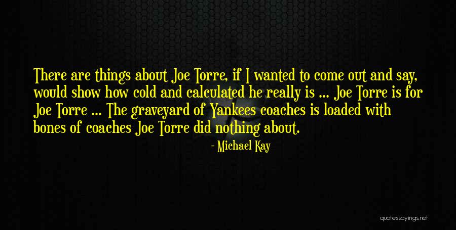 Carl Balita Quotes By Michael Kay Carl Balita Quotes By Michael Kay