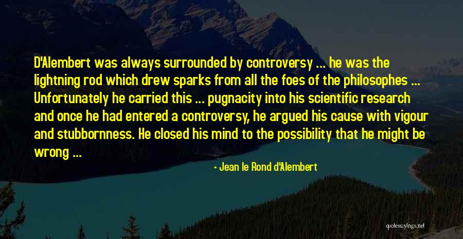 Carl Benz Quotes By Jean Le Rond D'Alembert Carl Benz Quotes By Jean Le Rond D'Alembert