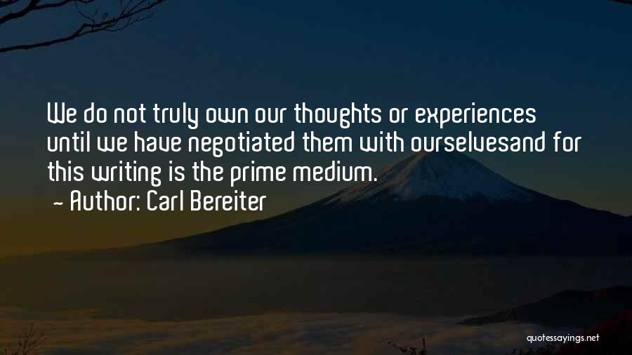 Carl Bereiter Quotes 1355792