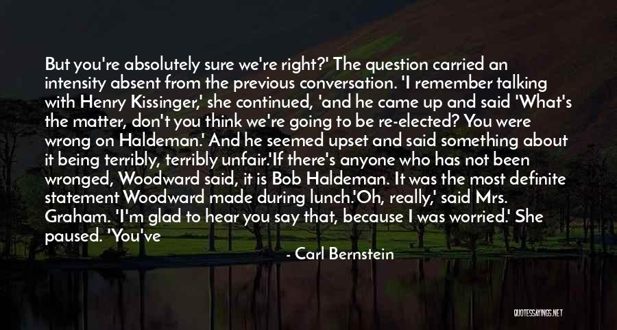 Carl Bernstein Quotes 1161339 Carl Bernstein Quotes 1161339