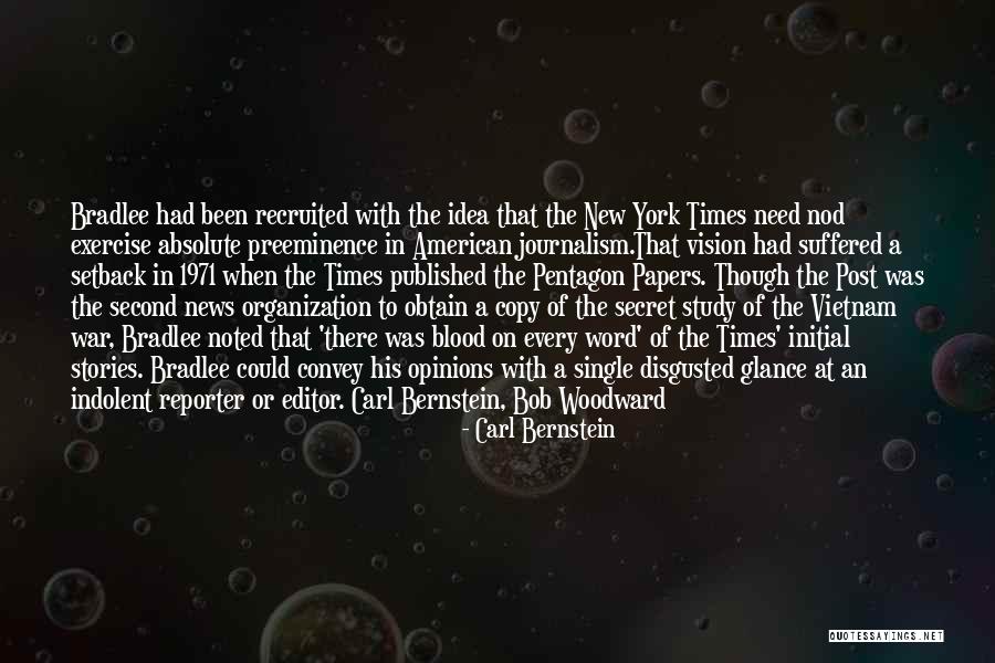Carl Bernstein Quotes 1269581 Carl Bernstein Quotes 1269581