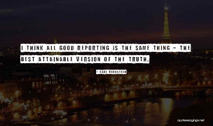 Carl Bernstein Quotes 1515089 Carl Bernstein Quotes 1515089