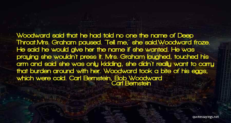 Carl Bernstein Quotes 1680292 Carl Bernstein Quotes 1680292