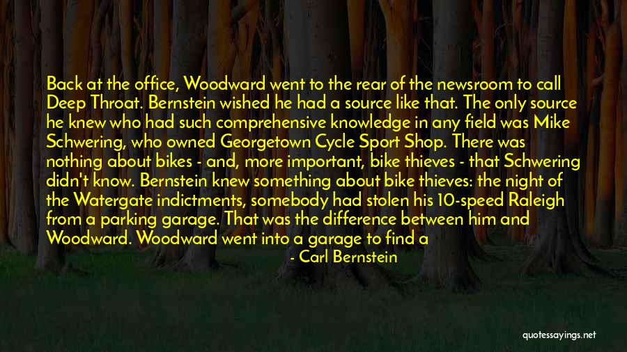 Carl Bernstein Quotes 2096938 Carl Bernstein Quotes 2096938