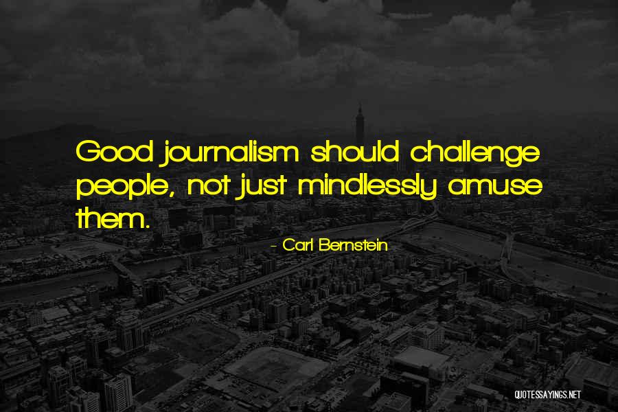 Carl Bernstein Quotes 2224918