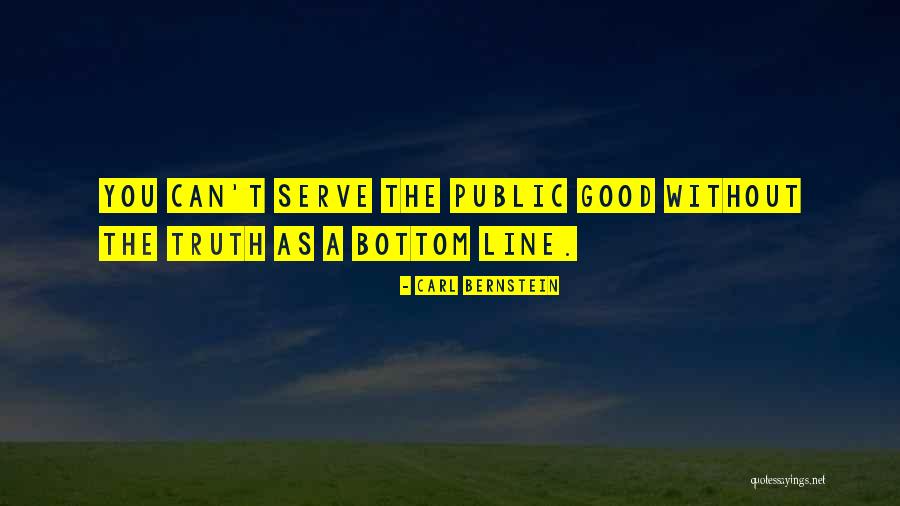 Carl Bernstein Quotes 650812 Carl Bernstein Quotes 650812
