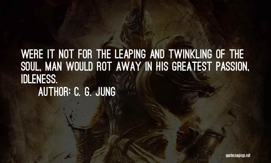 Carl C Jung Quotes By C. G. Jung