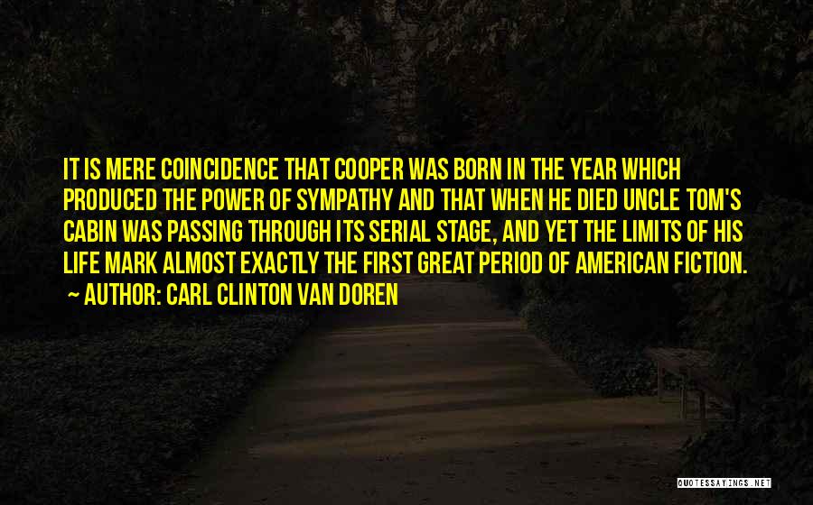 Carl Clinton Van Doren Quotes 814701