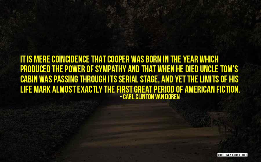 Carl Clinton Van Doren Quotes 814701 Carl Clinton Van Doren Quotes 814701