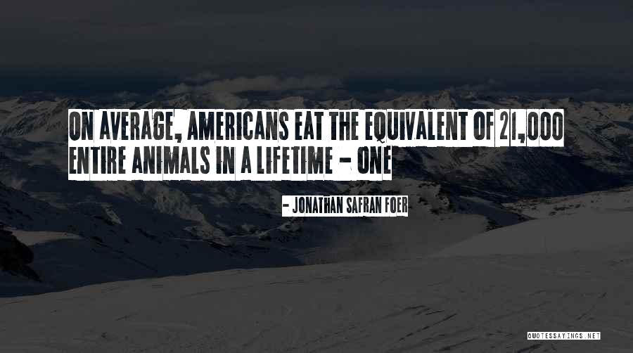 Carl Dair Quotes By Jonathan Safran Foer Carl Dair Quotes By Jonathan Safran Foer