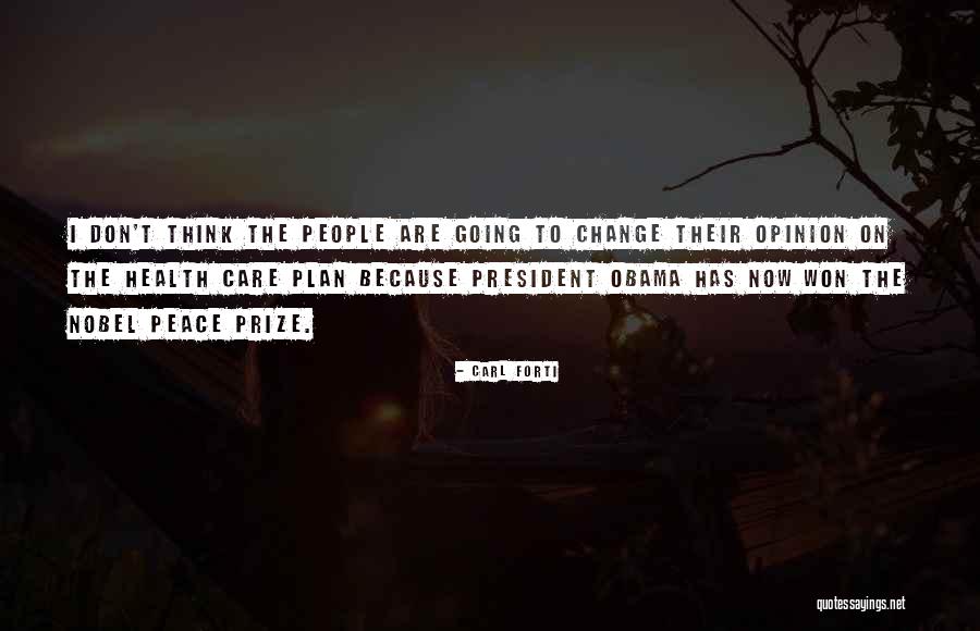 Carl Forti Quotes 1598389 Carl Forti Quotes 1598389