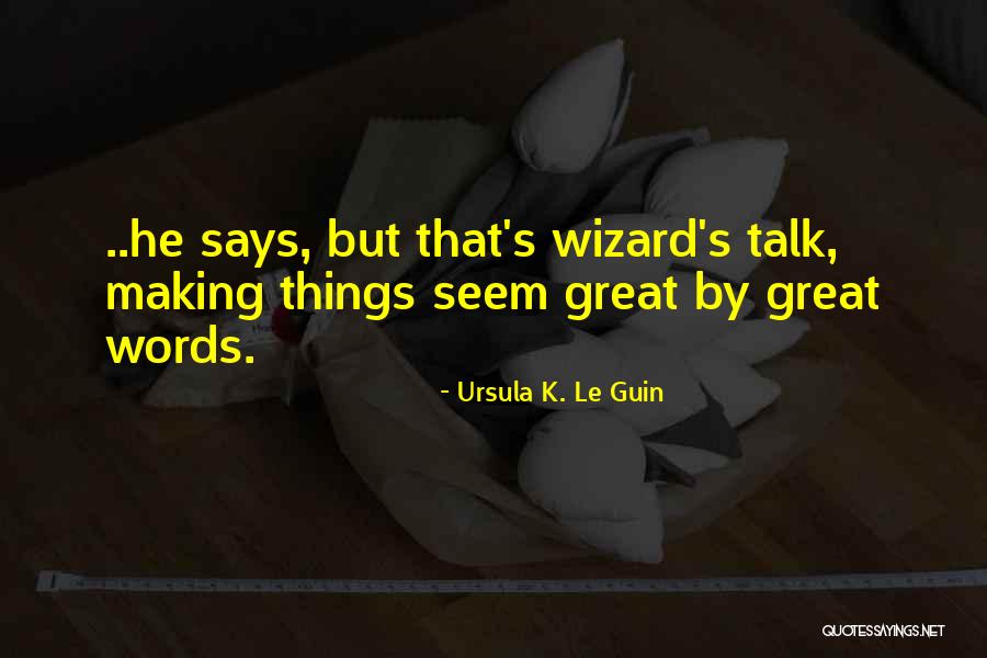 Carl Friedrich Benz Quotes By Ursula K. Le Guin Carl Friedrich Benz Quotes By Ursula K. Le Guin