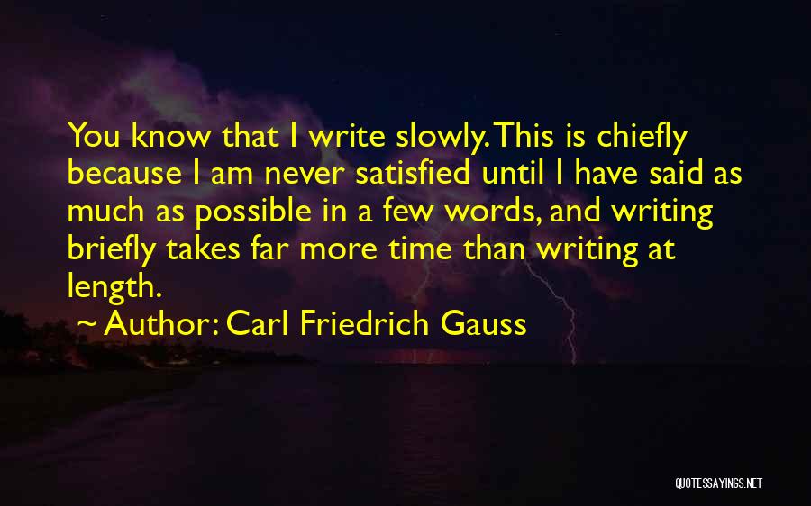 Carl Friedrich Gauss Quotes 1325526