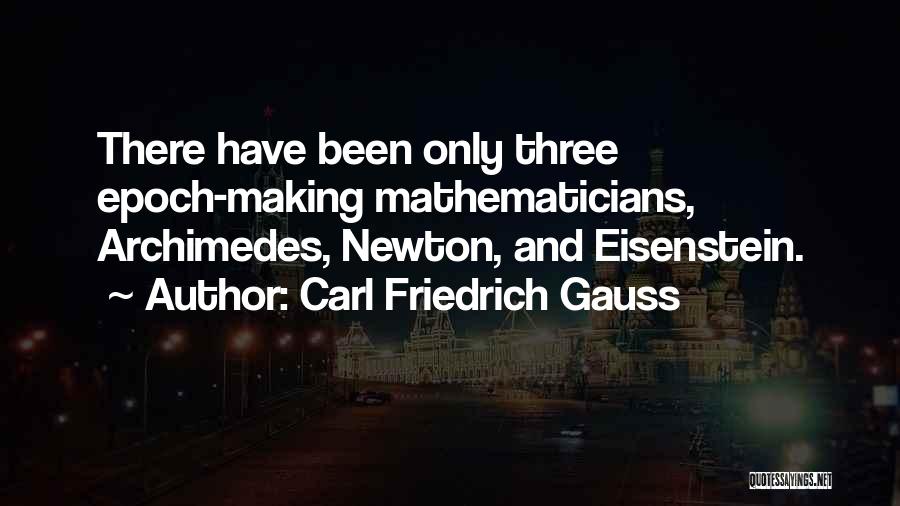 Carl Friedrich Gauss Quotes 1327807