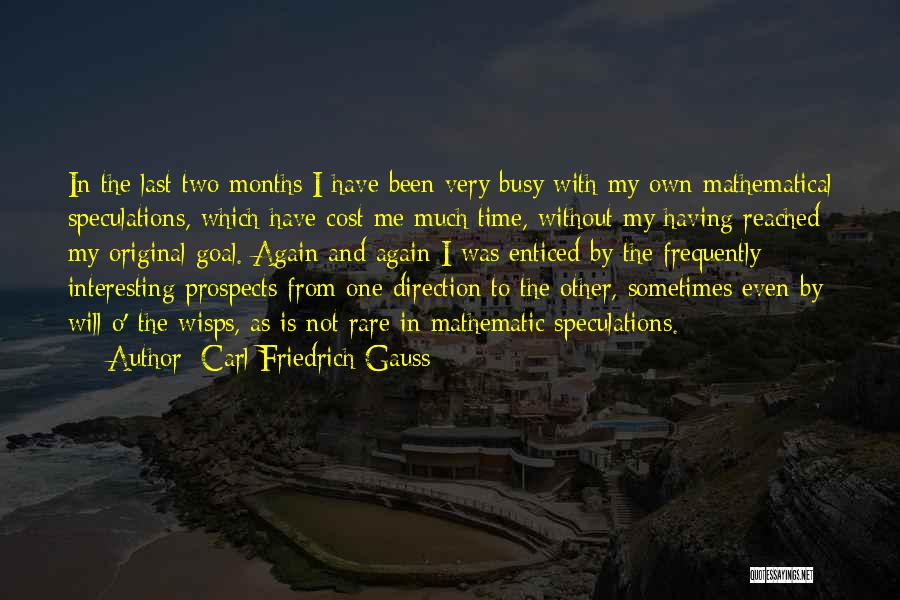 Carl Friedrich Gauss Quotes 1445542