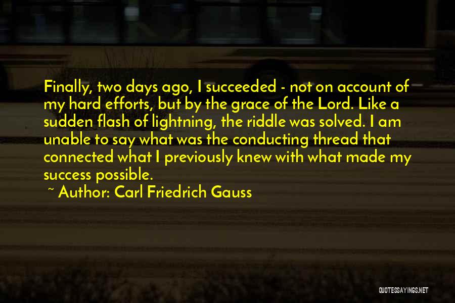 Carl Friedrich Gauss Quotes 1842246