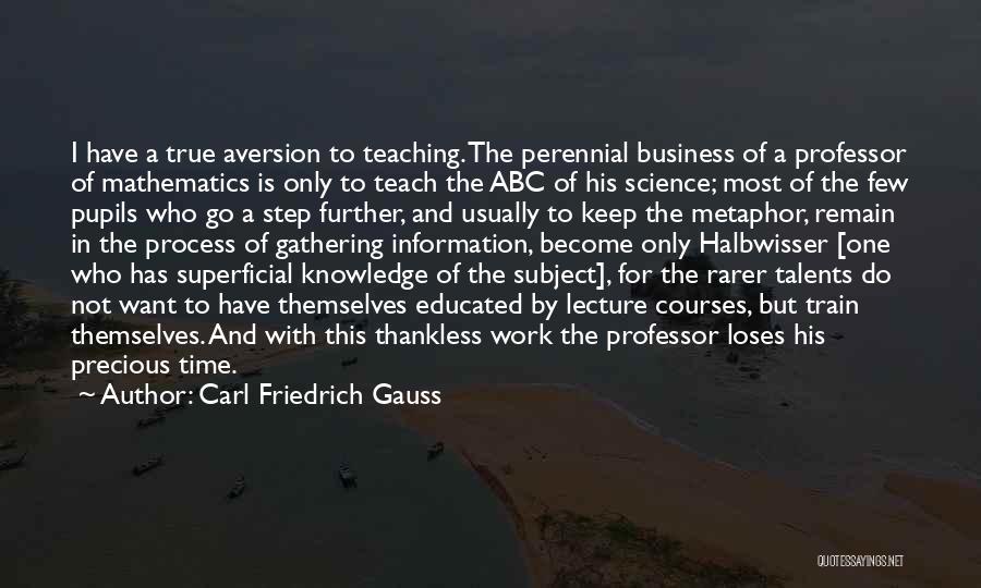 Carl Friedrich Gauss Quotes 901183