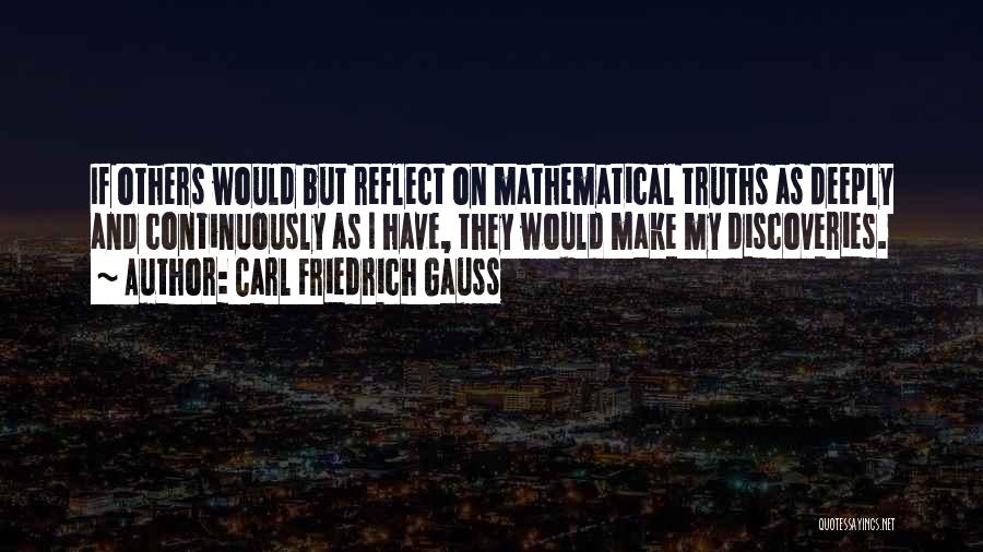 Carl Friedrich Quotes By Carl Friedrich Gauss