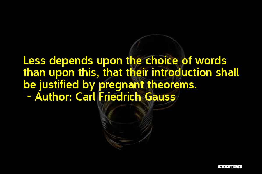 Carl Friedrich Quotes By Carl Friedrich Gauss