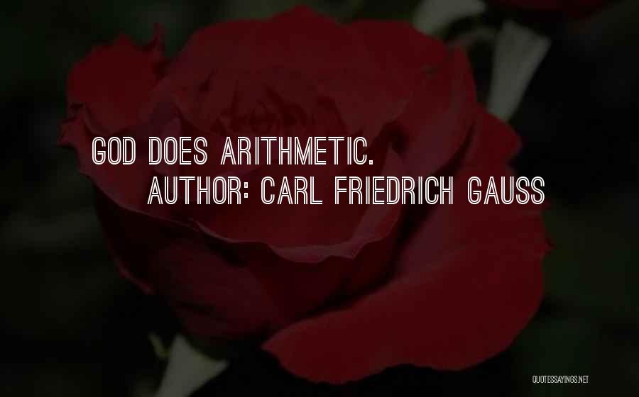 Carl Friedrich Quotes By Carl Friedrich Gauss