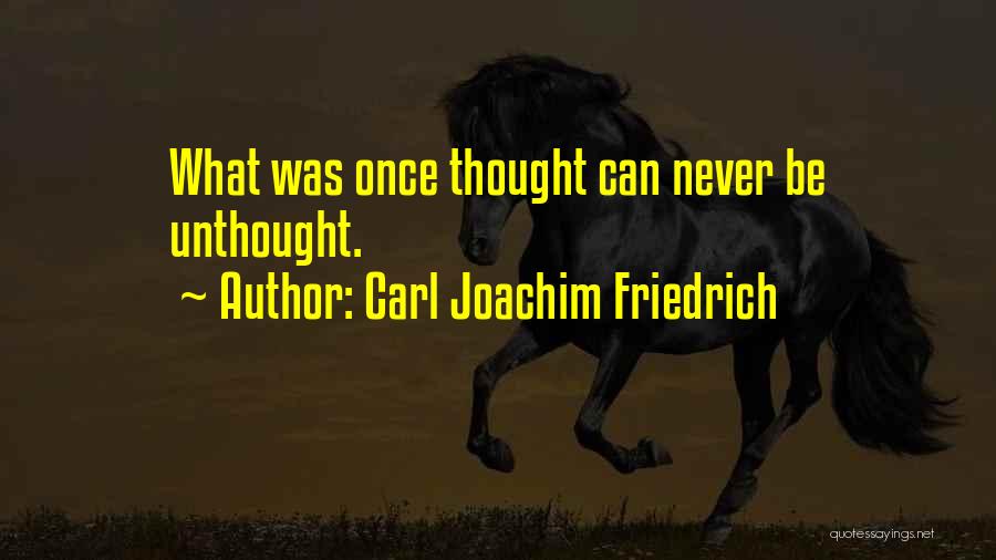 Carl Friedrich Quotes By Carl Joachim Friedrich