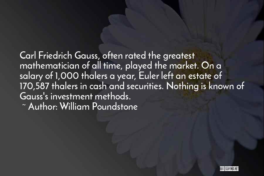 Carl Friedrich Quotes By William Poundstone