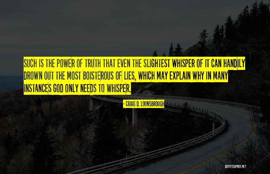 Carl Grime Quotes By Craig D. Lounsbrough Carl Grime Quotes By Craig D. Lounsbrough