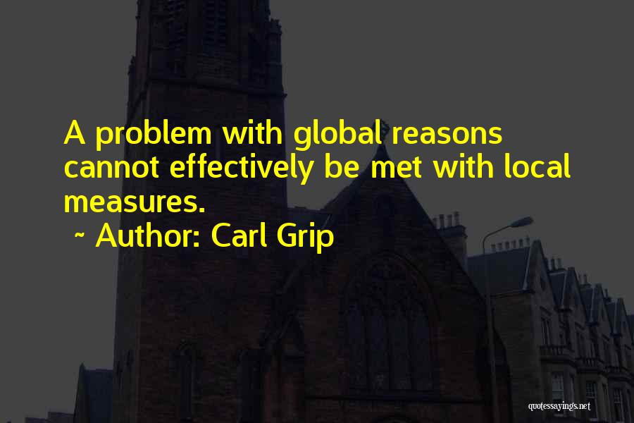 Carl Grip Quotes 368616