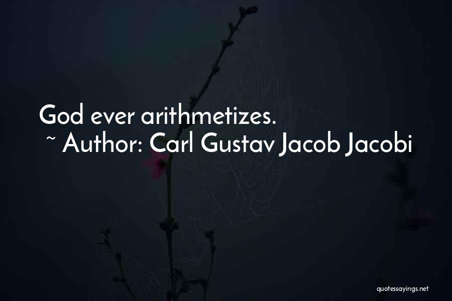 Carl Gustav Quotes By Carl Gustav Jacob Jacobi