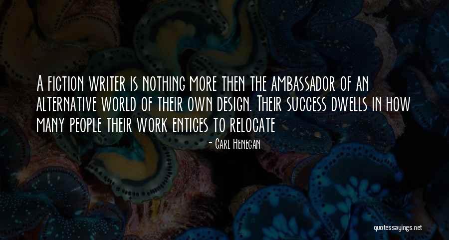 Carl Henegan Quotes 1026768 Carl Henegan Quotes 1026768