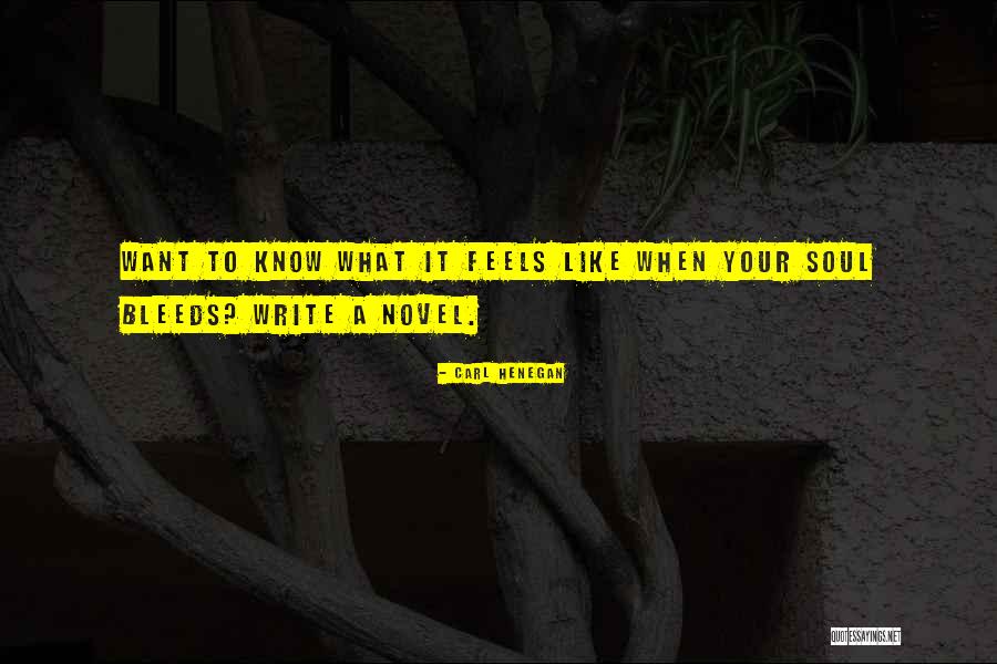 Carl Henegan Quotes 1732605 Carl Henegan Quotes 1732605