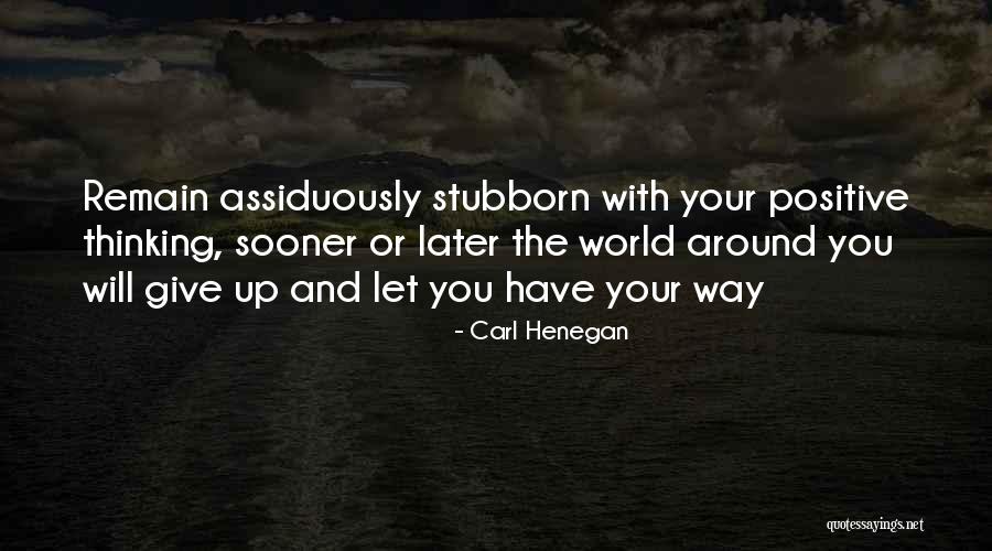 Carl Henegan Quotes 1752594 Carl Henegan Quotes 1752594