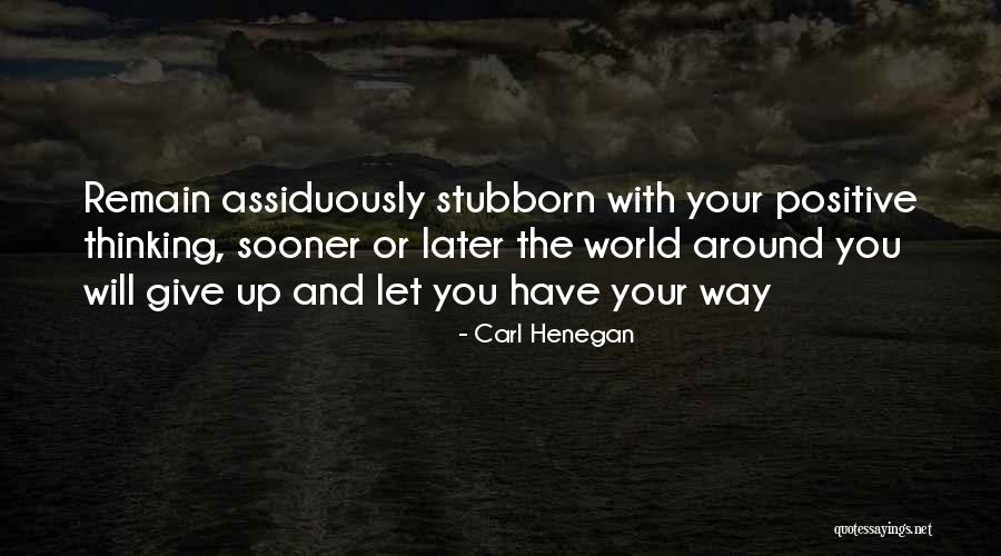 Carl Henegan Quotes 1752594