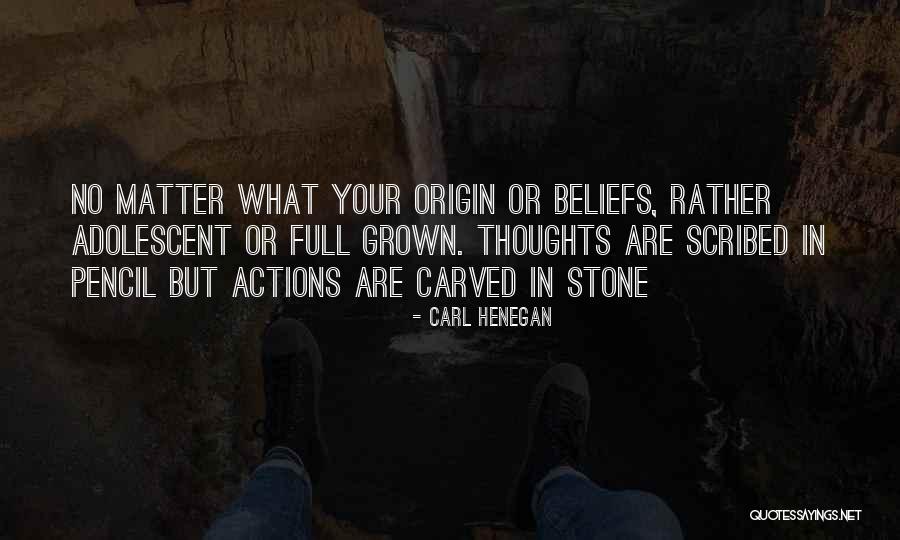 Carl Henegan Quotes 2139588