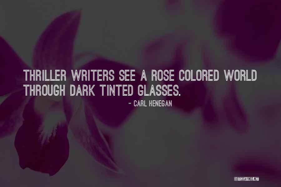 Carl Henegan Quotes 560986 Carl Henegan Quotes 560986