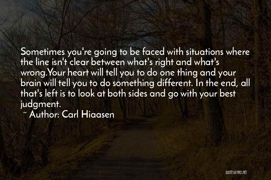 Carl Hiaasen Quotes 1208967