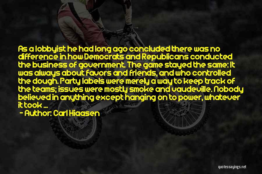 Carl Hiaasen Quotes 1491514