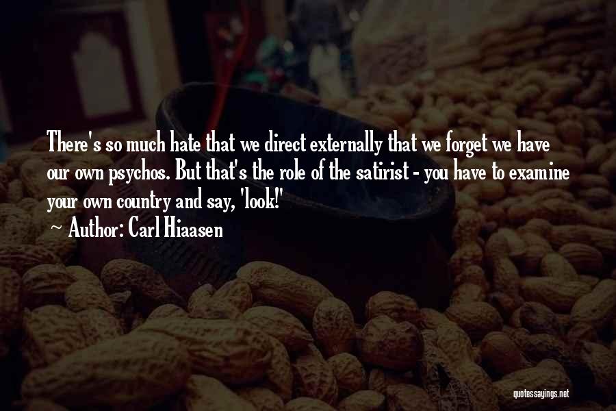 Carl Hiaasen Quotes 1711829