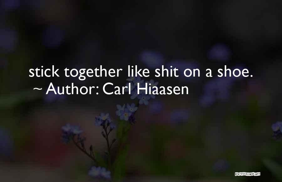 Carl Hiaasen Quotes 1757497