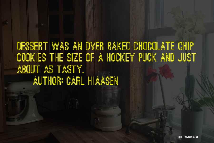 Carl Hiaasen Quotes 1771140