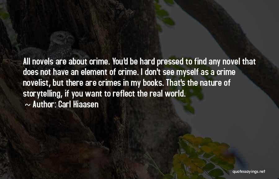 Carl Hiaasen Quotes 1840959