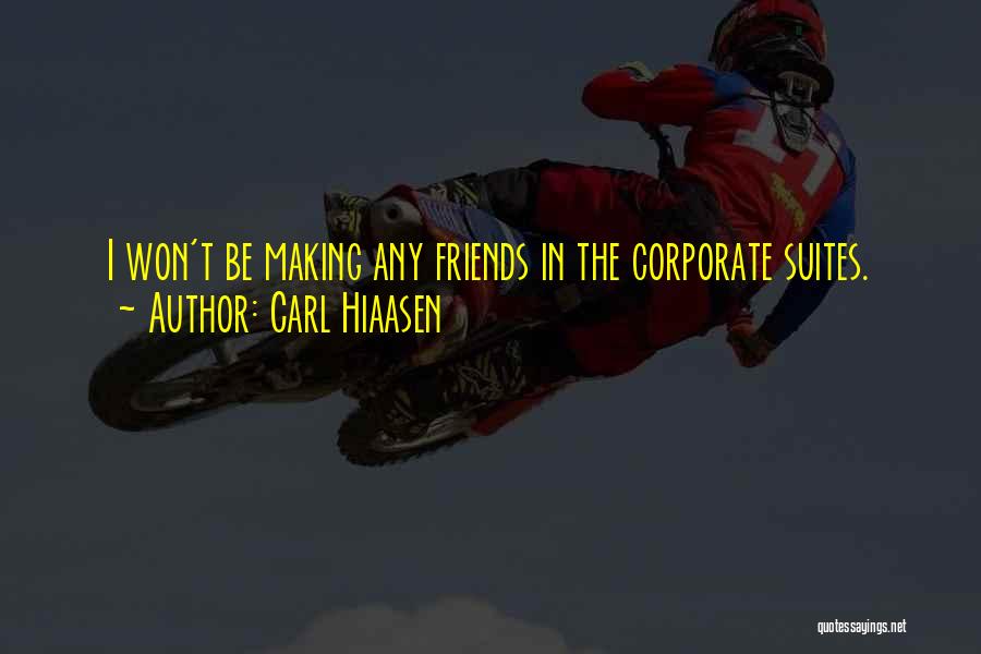 Carl Hiaasen Quotes 357296