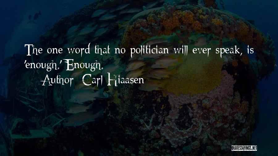 Carl Hiaasen Quotes 400355